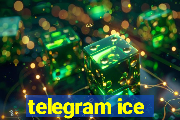 telegram ice